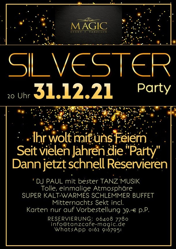 Große Silvester Party mit Buffet im Magic